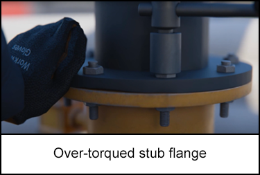 Over-torqued stub flange