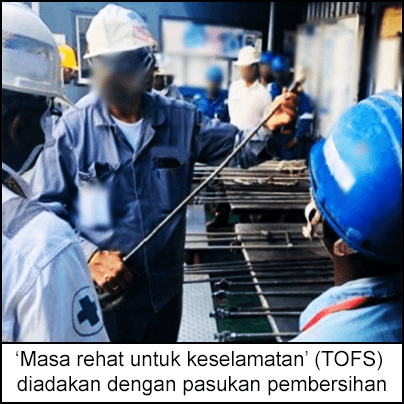 'Masa rehat untuk keselamatan’ (TOFS) diadakan dengan pasukan pembersihan