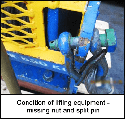Condition of lifting equipment - missing nut and split pin