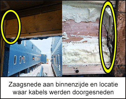 Zaagsnede aan binnenzijde en locatie waar kabels werden doorgesneden