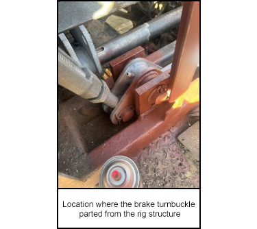 Location where the brake turnbuckle parted from the rig structure