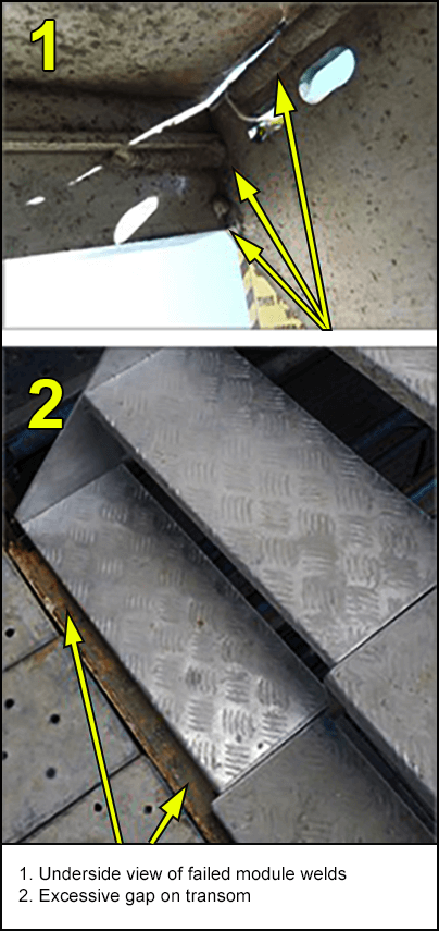 Underside view of failed module welds and excessive gap on transom