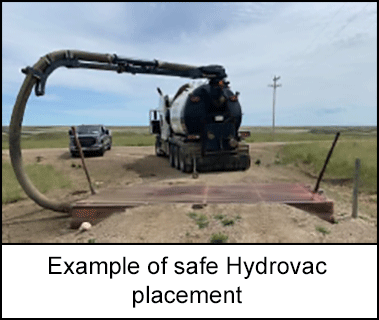 Example of safe Hydrovac placement 