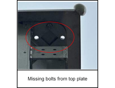 Missing bolts from top plate