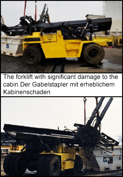 Der Gabelstapler mit erheblichem Kabinenschaden